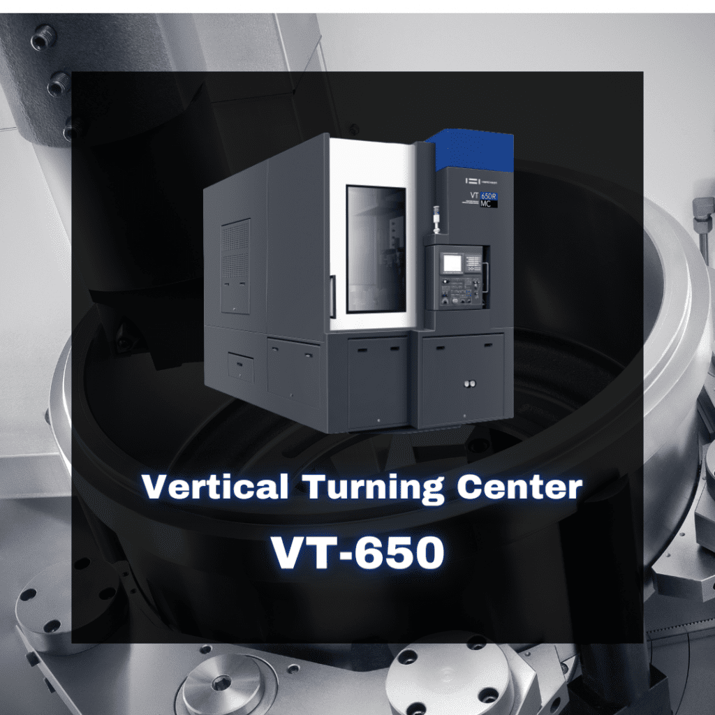 Vertical Turning Center VT-650